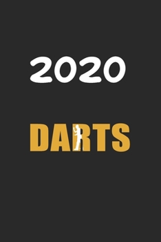Daily Planner And Appointment Calendar 2020: Darts  Hobby And Sport Daily Planner And Appointment Calendar For 2020 With 366 White Pages