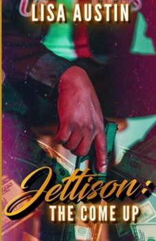 Paperback Jettison: The Come Up Book