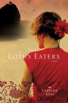 Hardcover The Lotus Eaters Book