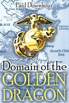 Paperback Domain of the Golden Dragon Book