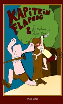 Paperback Kapitein Flapoog en het Mysterieuze Houten Been [Dutch] Book