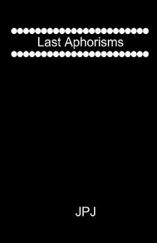 Paperback Last Aphorisms Book
