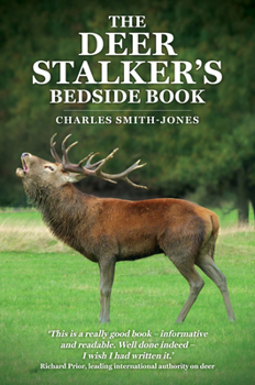 Paperback The Deer Stalker's Bedside Book