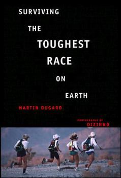 Hardcover Surviving the Toughest Race on Earth Book