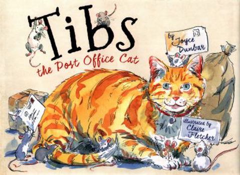 Hardcover Tibs the Post Office Cat Book