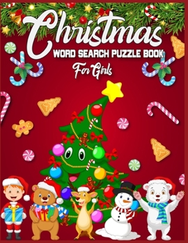 Christmas Word Search Puzzle Book For girls: Christmas word search puzzles for Girls - A Brain Challenge Game For Smart Girls - christmas word search puzzle book for girls large print