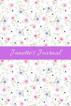 Janette's Journal: Cute Personalized Name Notebook for Girls & Women - Blank Lined Gift Journal/Diary for Writing & Note Taking