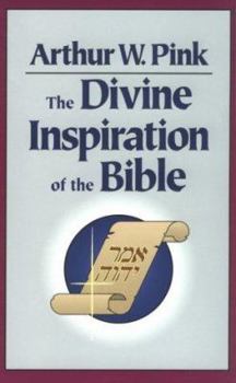 Paperback The Divine Inspiration of the Bible Book