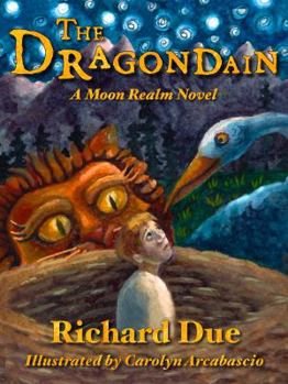 Paperback The Dragondain (Moon Realm) Book