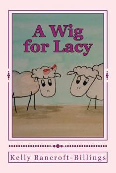 Paperback A Wig for Lacy Book