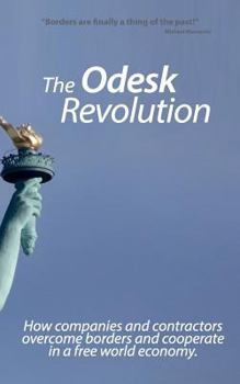 Paperback The Odesk Revolution: Borders are finally a thing of the past Book