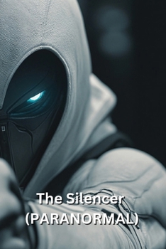 Paperback The Silencer (PARANORMAL) Book