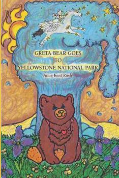 Paperback Greta Bear Goes to Yellowstone National Park Book