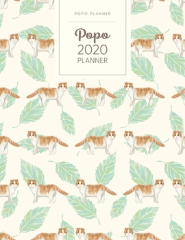 Paperback Popo 2020 Planner: Monthly Weekly Daily - Dated With Todo Notes - Scottish Fold Book