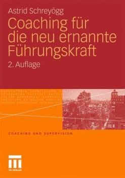 Paperback Coaching Für Die Neu Ernannte Führungskraft [German] Book