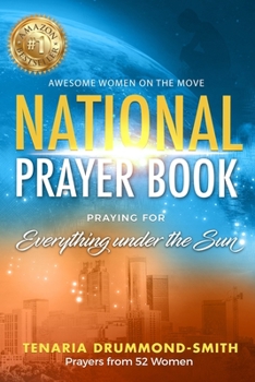 Paperback AWOTM National Prayer Book: Praying for Everything Under the Sun Book