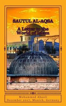 Paperback Sautul Al Aqsa: A letter to the World of Islam Book