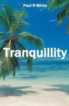 Paperback Tranquillity Book