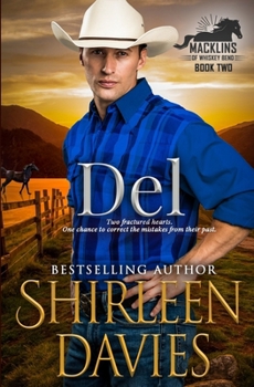 Del's Choice - Book #2 of the Macklins of Whiskey Bend