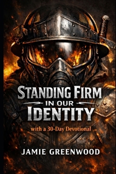 Paperback Standing Firm: In Our Identity Book