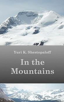 Paperback In the Mountains (The Roads We Take) Book