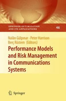 Hardcover Performance Models and Risk Management in Communications Systems Book