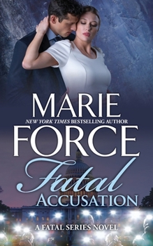 Fatal Accusation - Book #15 of the Fatal