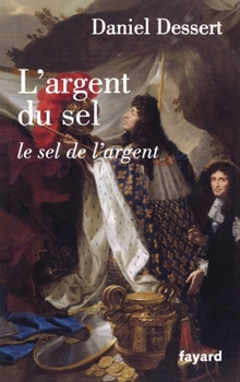 Paperback L Argent Du Sel Le Sel de L Argent [French] Book