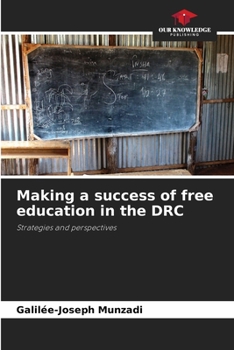 Paperback Making a success of free education in the DRC Book