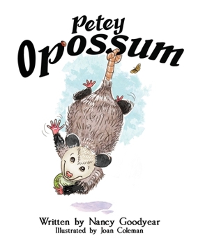 Paperback Petey Opossum Book