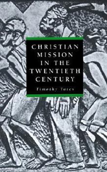 Paperback Christian Mission in the Twentieth Century Book