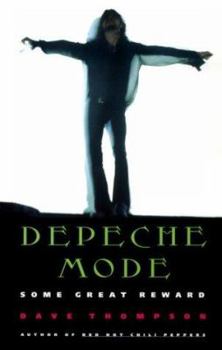 Paperback Depeche Mode: Some Great Reward Book