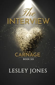 Paperback The Interview: Carnage Book 6 Book