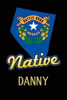 Paperback Nevada Native Danny: College Ruled Composition Book