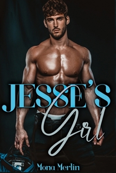 Paperback Jesse's Girl: A Bully Romance Book