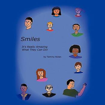 Paperback Smiles: It's Really Amazing What They Can Do Book