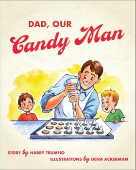 Paperback Dad, Our Candy Man Book