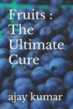 Paperback Fruits: The Ultimate Cure Book
