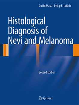 Hardcover Histological Diagnosis of Nevi and Melanoma Book