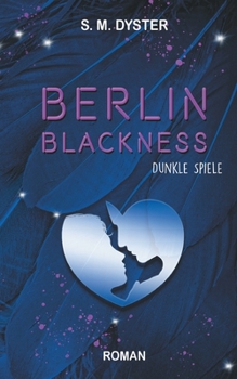Paperback Berlin Blackness: Dunkle Spiele [German] Book