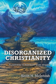 Paperback Disorganized Christianity Book