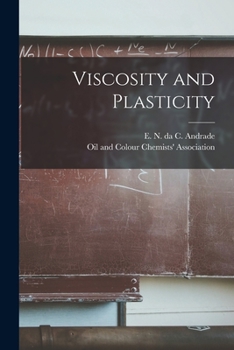 Paperback Viscosity and Plasticity Book