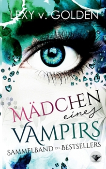 Paperback M?dchen eines Vampirs [German] Book
