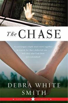 The Chase - Book #3 of the Lone Star Intrigue
