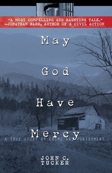 Paperback May God Have Mercy: A True Story of Crime and Punishment Book