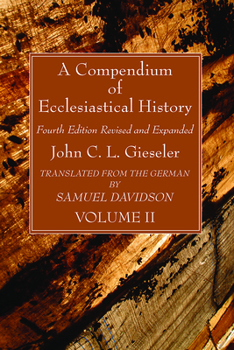 Paperback A Compendium of Ecclesiastical History, Volume 2 Book