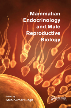 Paperback Mammalian Endocrinology and Male Reproductive Biology Book