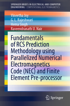 Paperback Fundamentals of RCS Prediction Methodology Using Parallelized Numerical Electromagnetics Code (Nec) and Finite Element Pre-Processor Book