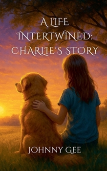 A Life Intertwined: Charlie's Story