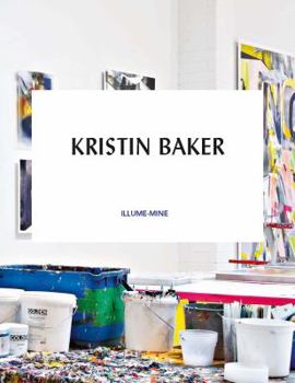 Hardcover Kristin Baker: Illume-Mine Book